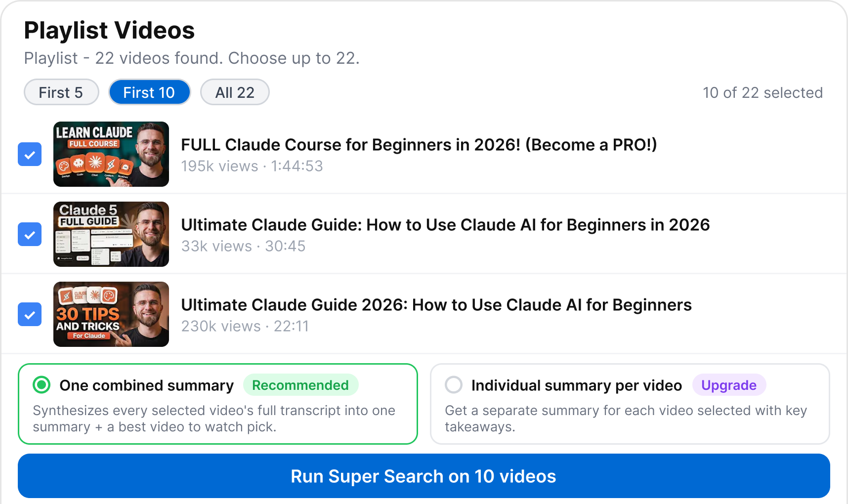 SuperSearch showing 22 playlist videos with 10 selected, ready to run as one combined summary